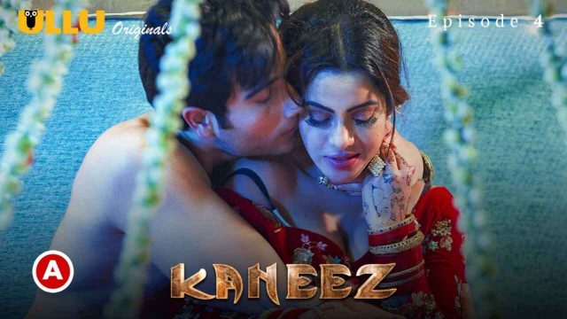 कनीज़ भाग 1 उल्लू ओरिजिनल 2021 हिंदी हॉट वेब सीरीज एपिसोड 4 – चूत की आग
